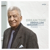 Abdullah Ibrahim - Dream Time