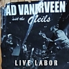 Ad Vanderveen - Live Labor