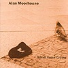 Alan Moorhouse - Small Voice Crying