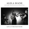 Alela Diane with Heather Woods Broderick and Mirabai Peart - Live At The Map Room