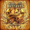 Angel City Outcasts - Deadrose Junction