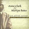 Anne Clark & Martyn Bates - Just After Sunset