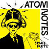 Atom Notes - Spare Parts