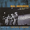 Bill Monroe - July 1963 - Two Days At Newport