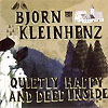 Bjrn Kleinhenz - Quietly Happy And Deep Inside