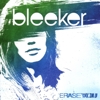 Bleeker - Erase You