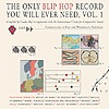 Compilation - The Only Blip Hop Record You Will Ever Need Vol. 1