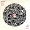 Bomb The Bass - In The Sun