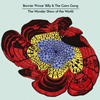 Bonnie Prince Billy & The Cairo Gang - The Wonder Show Of The World
