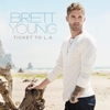 Brett Young - Ticket To L.A.
