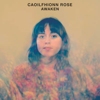 Caoilfhionn Rose - Awaken