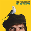 Chili And The Whalekillers - Are You Happy