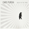 Chris Pureka - Back In The Ring