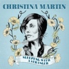 Christina Martin - Sleeping With A Stranger