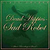 Claus Grabke - Dead Hippies/Sad Robot