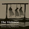 Darren Hayman - The Violence