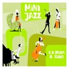 D.D. Lowka & Band - Mini Jazz