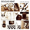 Douglas Heart - I Could See the Smallest Things