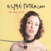 Esm Patterson - We Were Wild