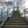 Fernando - Leave The Radio On