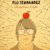 Flo Fernandez - La Pomme D'Enfer
