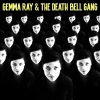 Gemma Ray - Gemma Ray & The Death Bell Gang