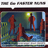 The Go Faster Nuns - Teenage Love Beats