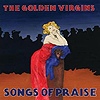 The Golden Virgins - Songs Of Praise
