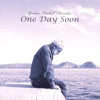 Gordon Haskell Hionides - One Day Soon