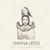 Hanna Leess - Dirty Mouth Sweet Heart