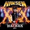 Hansen & Friends - Thank You Wacken