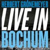 Herbert Grnemeyer - Live in Bochum