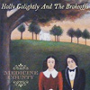 Holly Golightly & The Brokeoffs - Medicine Country
