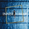 Inner Tongue - Tz, Ka 