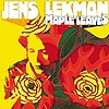 Jens Lekman - Maple Leaves / Rocky Dennis