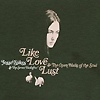 Jesse Sykes - Like Love Lust