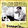 The John Doe Thing - Freedom Is...