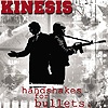 Kinesis - Handshakes For Bullets