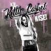 Kitty In A Casket - Rise
