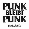 Kotzreiz - Punk bleibt Punk