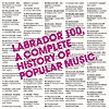 Compilation - Labrador 100: The Complete History Of Popular Music
