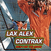 Lax Alex Contrax - Men On The Moon