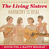 The Living Sisters - Harmony Is Real