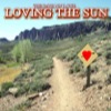 Loving The Sun - The Path Of Love