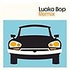 Compilation - Luaka Bop Remix