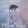 Maa Vidal - Spaces