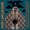 Mark Lanegan - A Thousand Miles Of Midnight