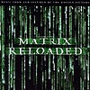 Soundtrack - Matrix Reloaded