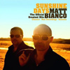 Matt Bianco - Sunshine Days