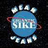 Mean Jeans - Gigantic Sike